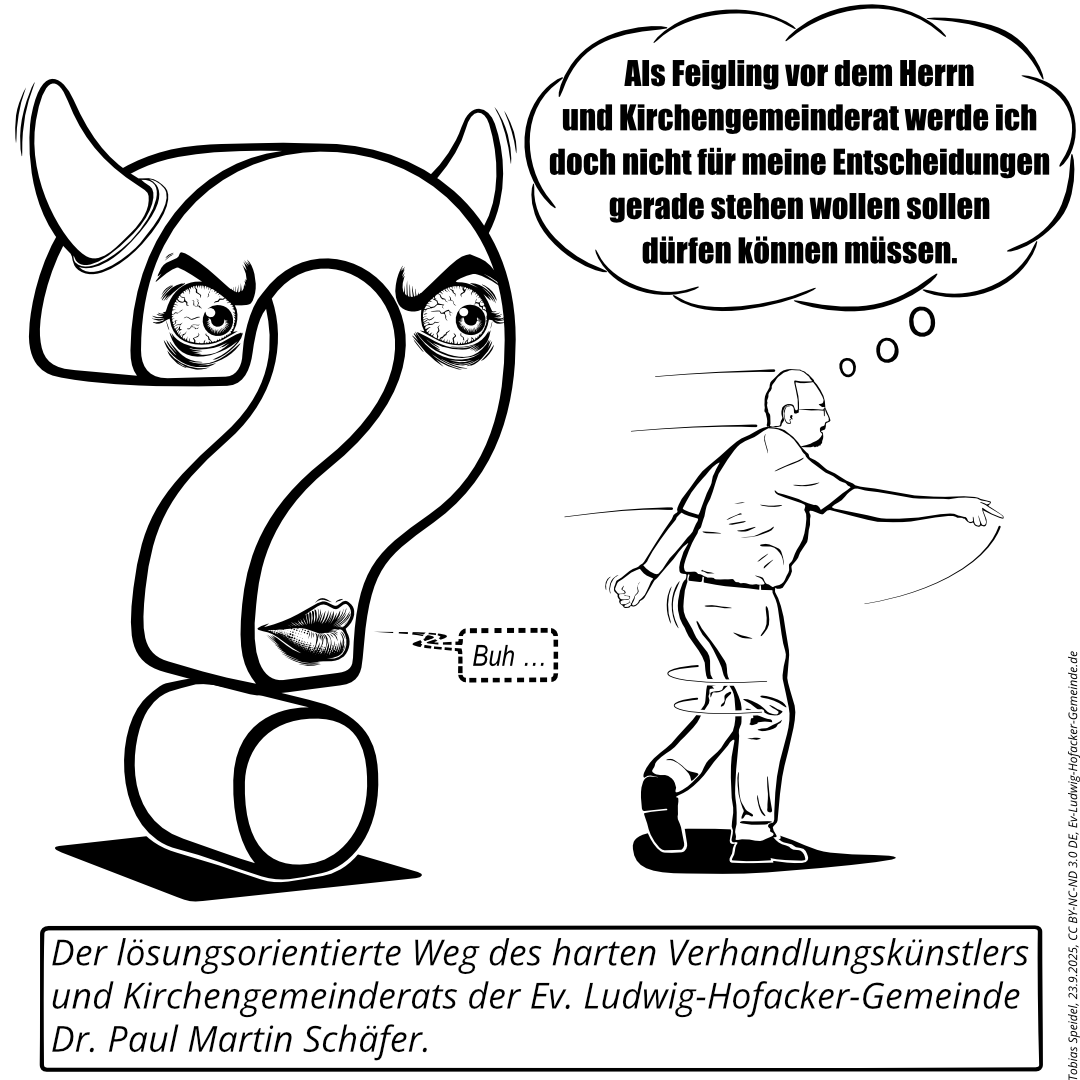 Kirchengemeinderat Dr. Paul Martin Schäfer löst die Probleme, indem er ganz schnell vor ihnen wegrennt.